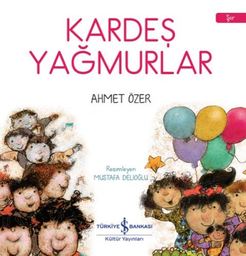 Kardeş Yağmurlar Ahmet Özer