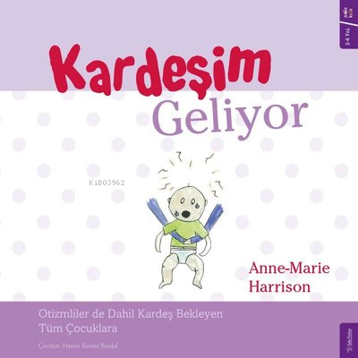 Kardeşim Geliyor Anne - Marie Harrison