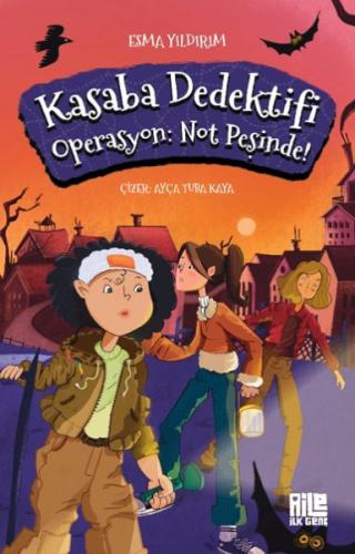 Kasaba Dedektifi - Operasyon: Not Peşinde Esma Yıldırım