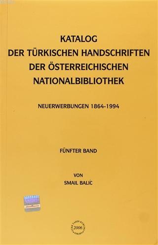 Katalog Der Türkischen Handschriften Der Österreichischen Nationalbibl