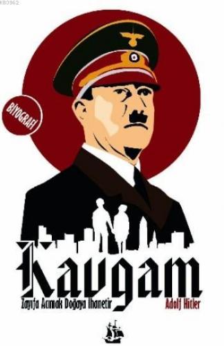 Kavgam Adolf Hitler