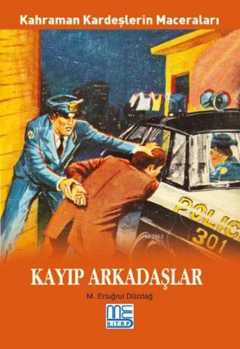 Kayıp Arkadaşlar M. Ertuğrul Düzdağ