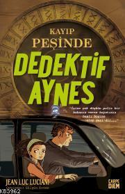 Kayıp Peşinde (Dedektif Aynes) Jean Luc Luciani