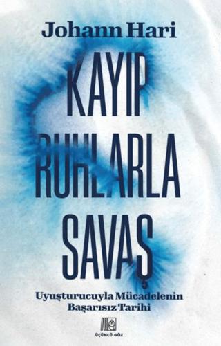 Kayıp Ruhlarla Savaş Johann Hari