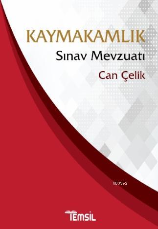 Kaymakamlık Sınav Mevzuatı Can Çelik