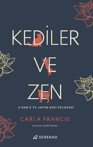 Kediler ve Zen Carla Francis