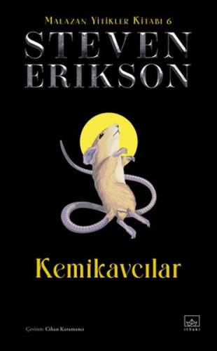 Kemikavcılar - Malazan Yitikler Kitabı 6 (Ciltli) Steven Erikson