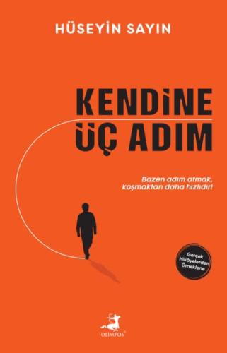 Kendine Üç Adım Hüseyin Sayın