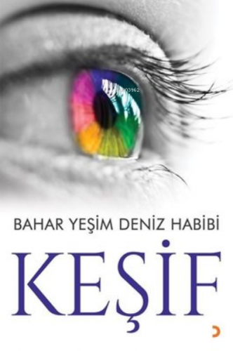 Keşif Bahar Yeşim Deniz Habibi