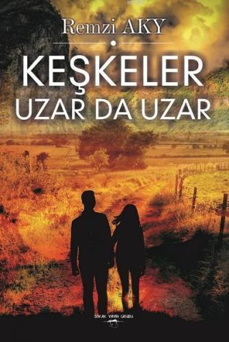 Keşkeler Uzar Da Uzar Remzi Aky