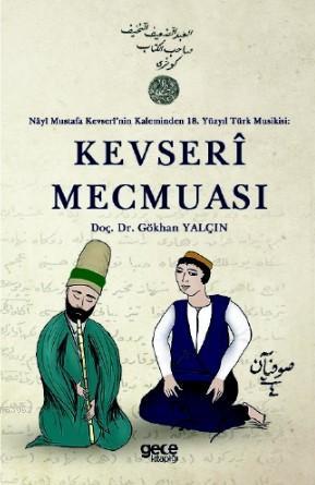 Kevserî Mecmuası Gökhan Yalçın