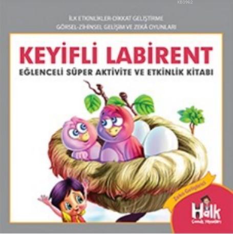 Keyifli Labirent Ferhat Çınar