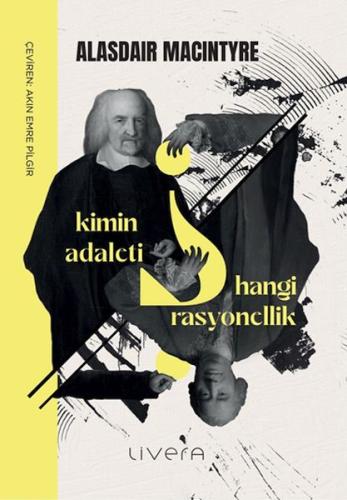 Kimin Adaleti Hangi Rasyonellik Alasdair Macintyre