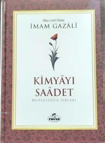 Kimyayı Saadet (Şamua) İmam-ı Gazali