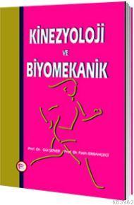 Kinezyoloji ve Biyomekanik Gül Şener