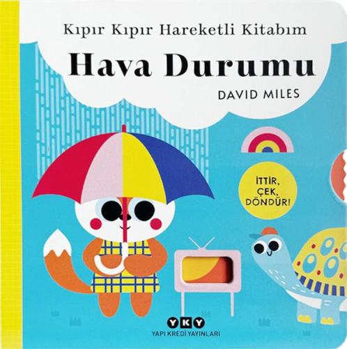 Kıpır Kıpır Hareketli Kitabım – Hava Durumu David Miles