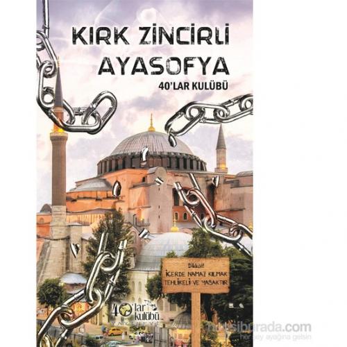 Kırk Zincirli Ayasofya Kolektif