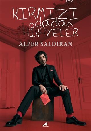 Kırmızı Odadan Hikâyeler Alper Saldıran