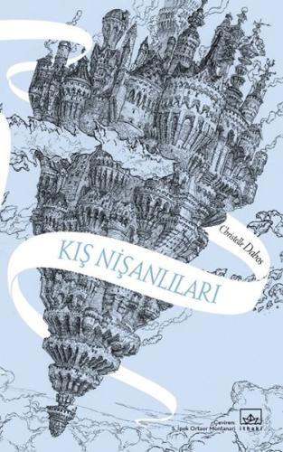 Kış Nişanlıları -Aynadan Geçen Kız Serisi 1. Kitap Christelle Dabos