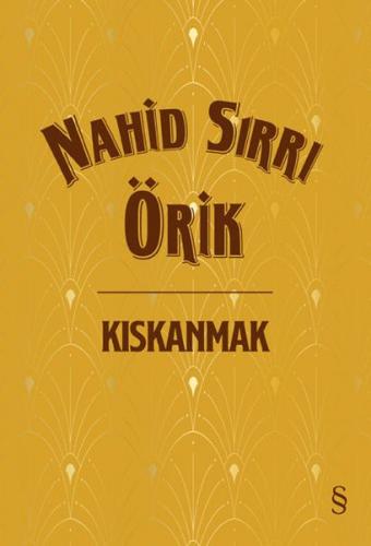 Kıskanmak (Ciltli) Nahid Sırrı Örik