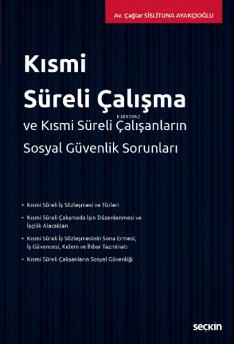 Kısmi Süreli Çalışma Çağlar Sislituna Ayakçıoğlu