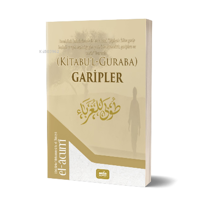 Kitabu'l Guraba (Garipler) İmam El-Acurri