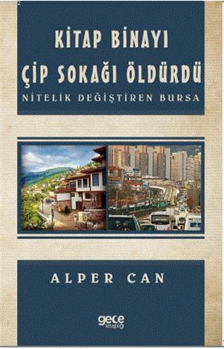 Kitap Binayı Çip Sokağı Öldürdü Alper Can