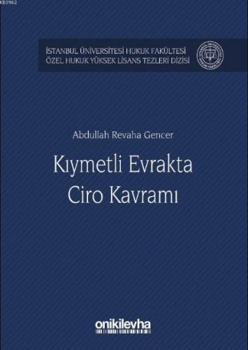 Kıymetli Evrakta Ciro Kavramı Abdullah Revaha Gencer