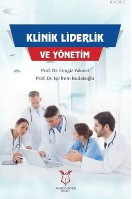 Klinik Liderlik ve Yönetim Kolektif