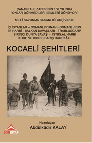 Kocaeli Şehitleri Abdülkadir Kalay