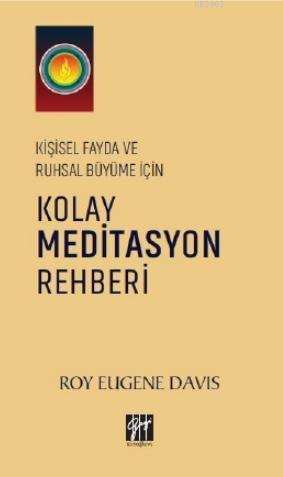 Kolay Meditasyon Rehberi Roy Eugene Davis