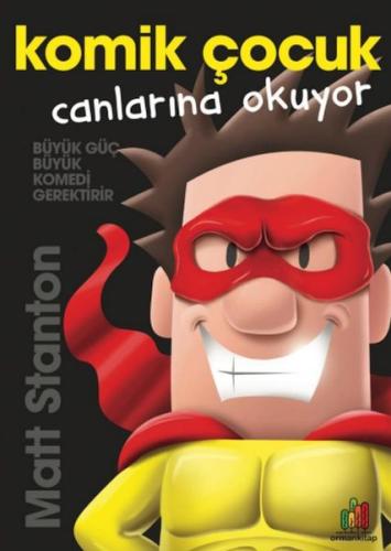 Komik Çocuk: Canlarına Okuyor Matt Stanton