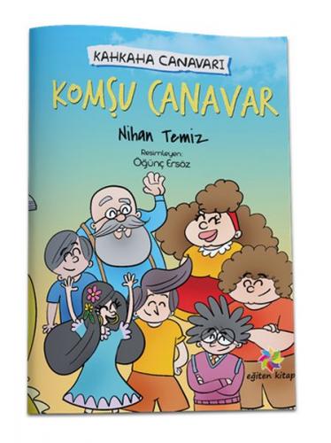 Komşu Canavar - Kahkaha Canavarı Nihan Temiz