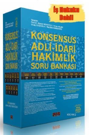 KONSENSUS Adli - İdari Hakimlik Soru Bankası (İş Hukuku Dahil) Nisan 2