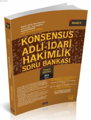 Konsensus Adli İdari Hakimlik Ticaret Hukuku Soru Bankası Olcay Ekşioğ