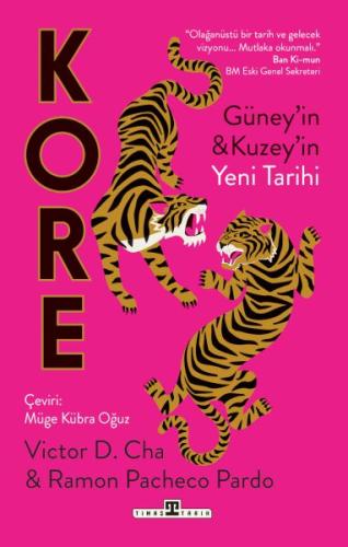 Kore: Güney’in ve Kuzey’in Yeni Tarihi Victor D. CHA