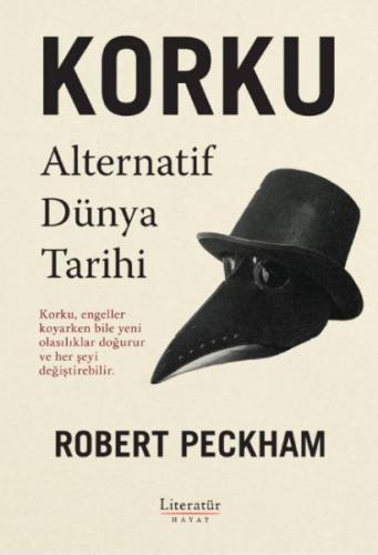 Korku: Alternatif Dünya Tarihi Robert Peckham