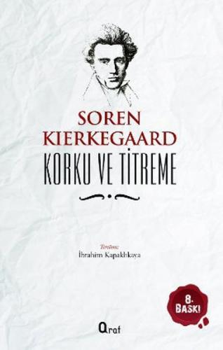 Korku ve Titreme Sören Kierkegaard