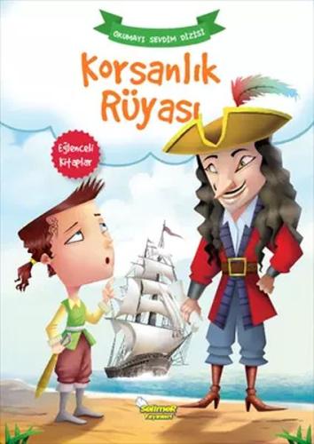 Korsanlık Rüyası - Okumayı Sevdim Dizisi Kolektif