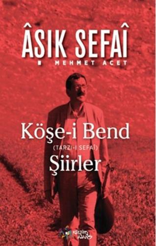 Köşe-i Bend (Tarz-ı Sefai) Mehmet Acet