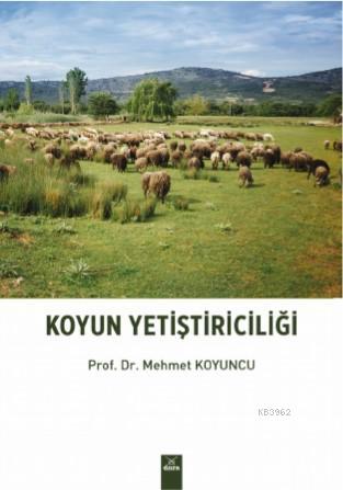 Koyun Yetiştiriciliği Mehmet Koyuncu