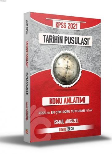 KPSS 2021 Tarihin Pusulası Konu Anlatımı Doğru Tercih Yayınları İsmail