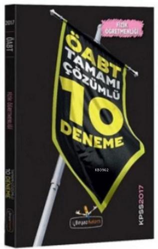 KPSS ÖABT Fizik Öğretmenliği Tamamı Çözümlü 10 Deneme Kolektif