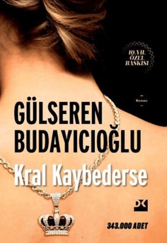 Kral Kaybederse - HC Gülseren Budayıcıoğlu