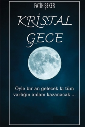 Kristal Gece Fatih Şeker