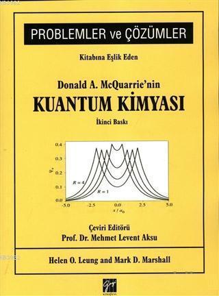 Kuantum Kimyası - Problemler ve Çözümler Donald A. McQuarrie
