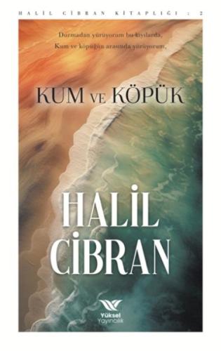 Kum Ve Köpük Halil Cibran