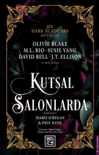 Kutsal Salonlarda Marie O’Regan