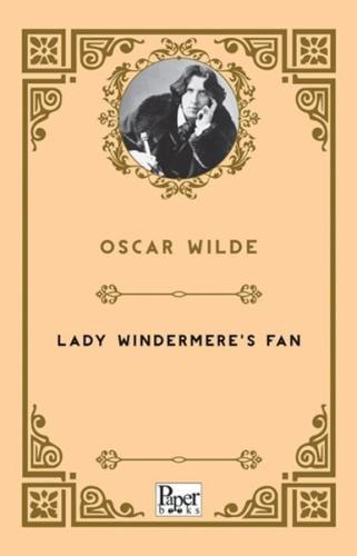 Lady Windermere's Fan Oscar Wilde