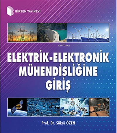 lektrik Elektronik Mühendisliğine Giriş Şükrü Özen